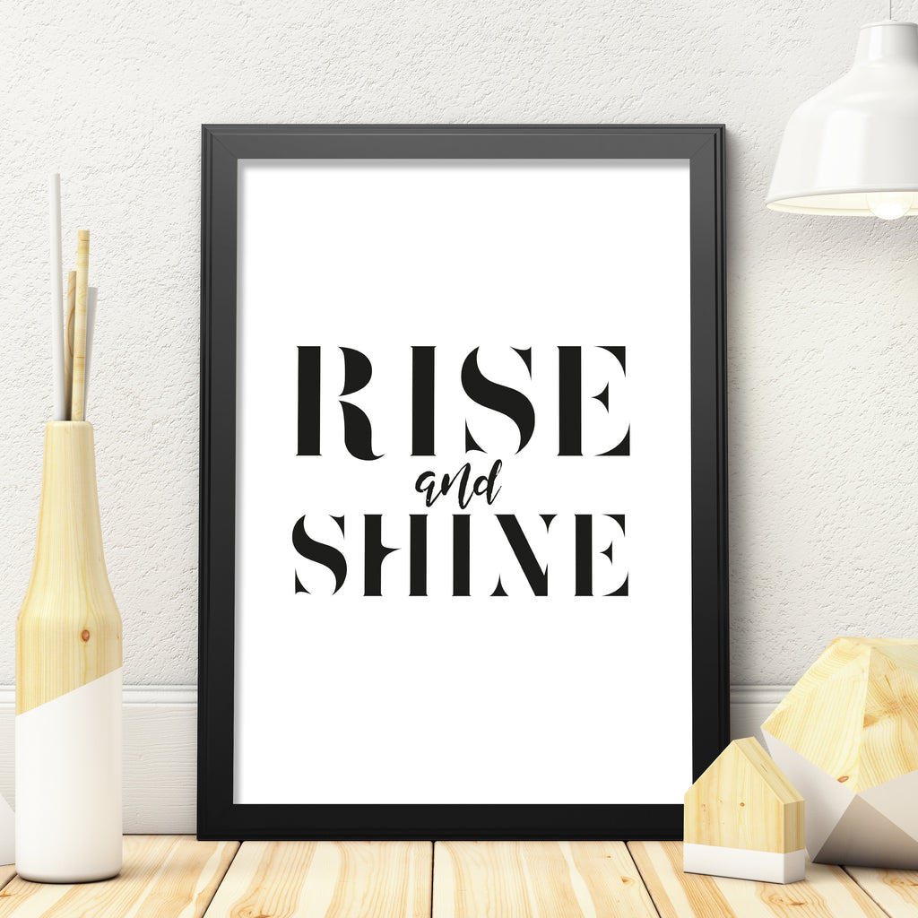 Rise And Shine Print