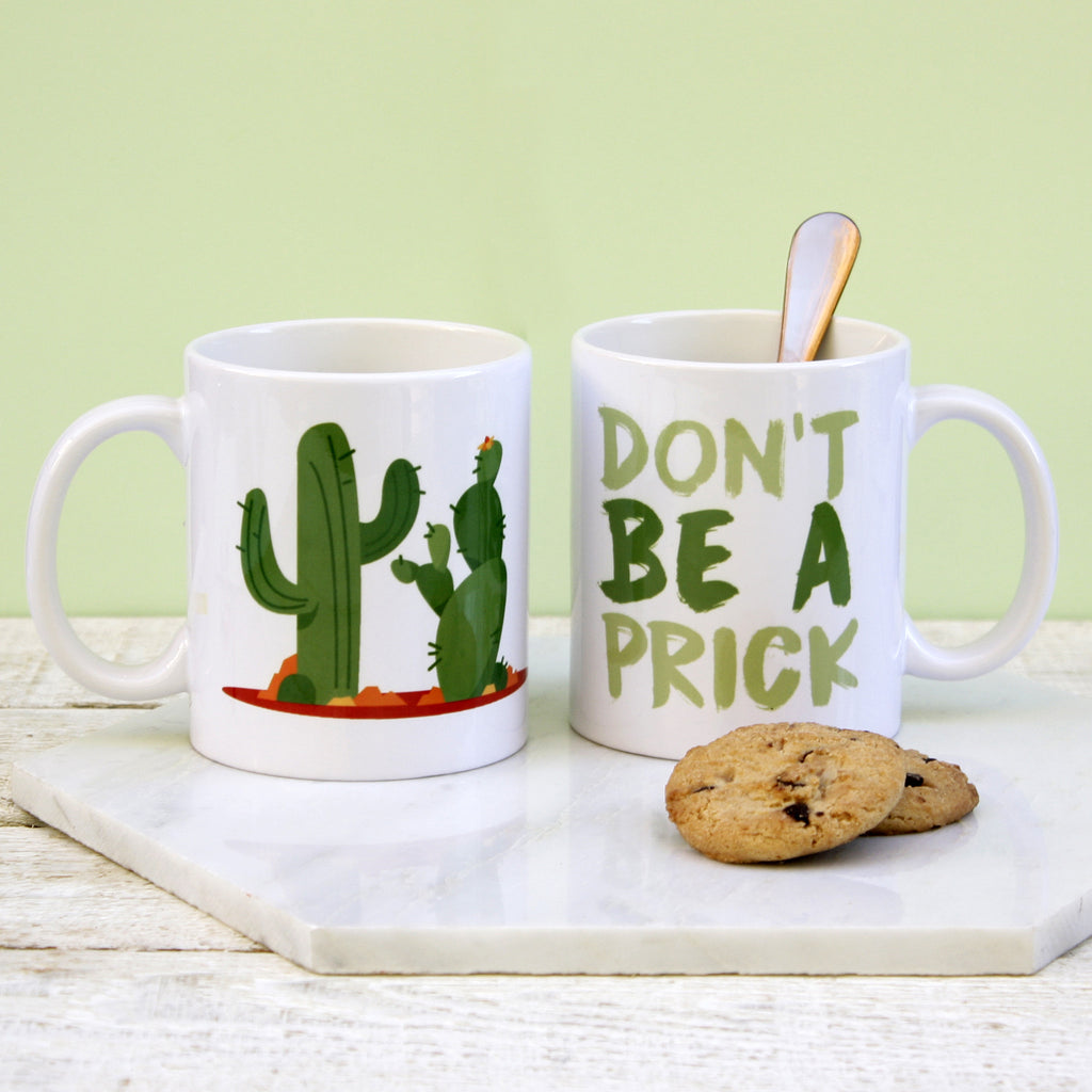 Personalised Don't Be A Prick Mug