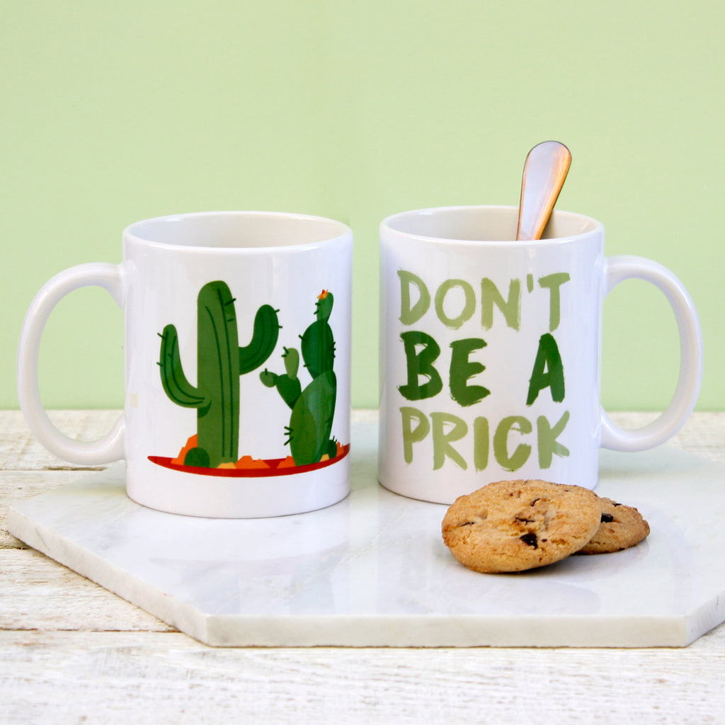 Personalised 'Don't Be A Prick' Mug