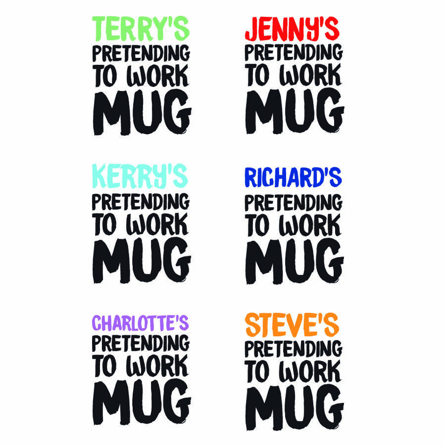 Personalised Pretending To Work Mug