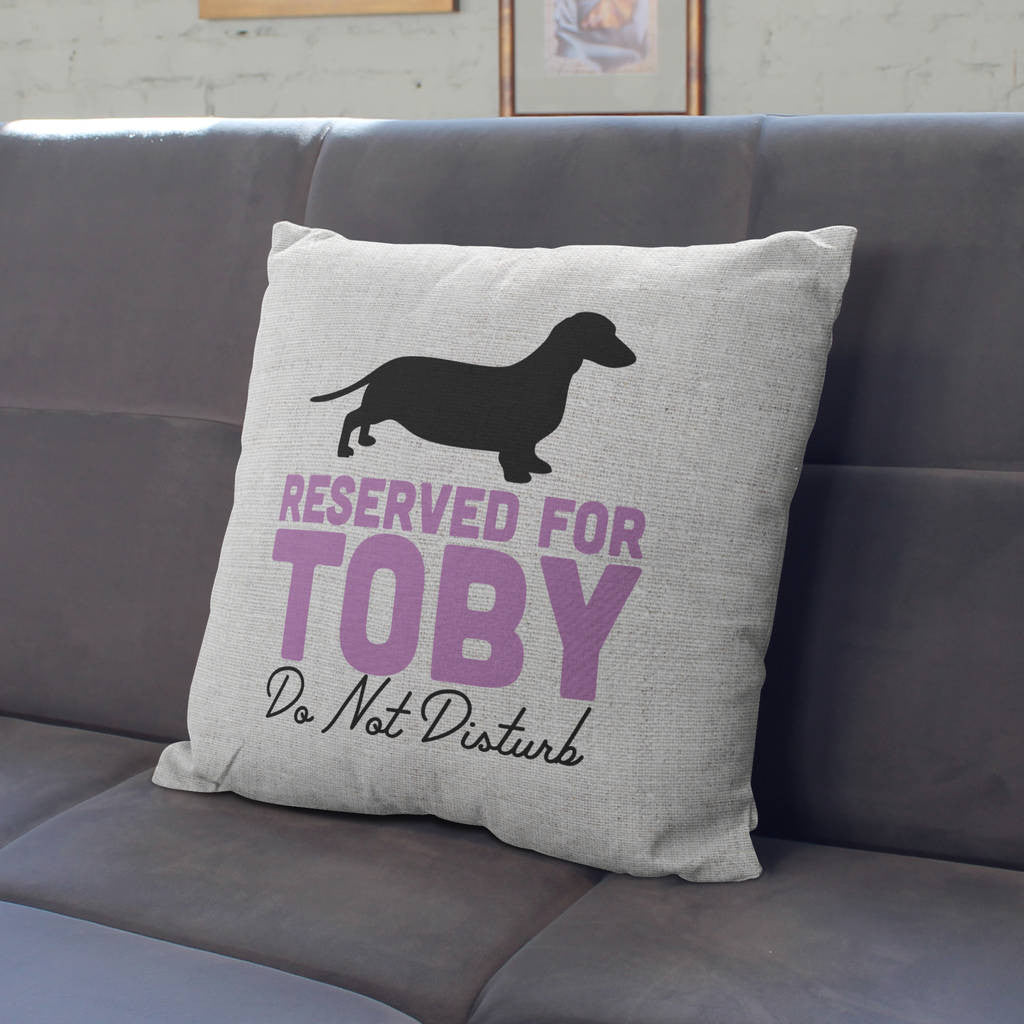Personalised Reserved For The Dog Cushion